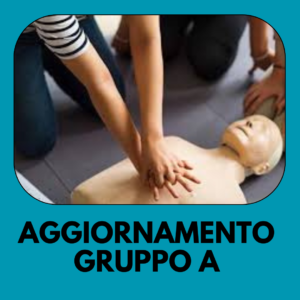PRIMO SOCCORSO AZIENDALE AGGIORNAMENTO GRUPPO A ROMA